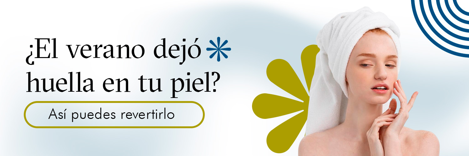 ¿El verano dejó huella en tu piel? ¿El verano dejó huella en tu piel?